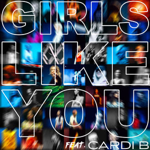 【欧美】Maroon 5 – Girls Like You (feat. Cardi B) – Single （2018/Pop/iTunes Plus）