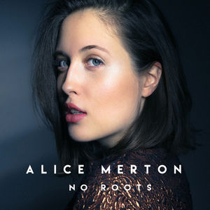 【欧美】Alice Merton - No Roots - Single（2018/Alternative/iTunes Plus）